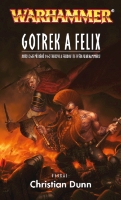 Felix a Gotrek - jedna z nejslavnějších sérií
